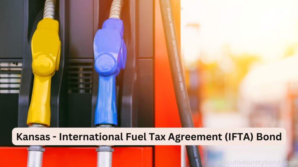 Kansas - International Fuel Tax Agreement (IFTA) Bond