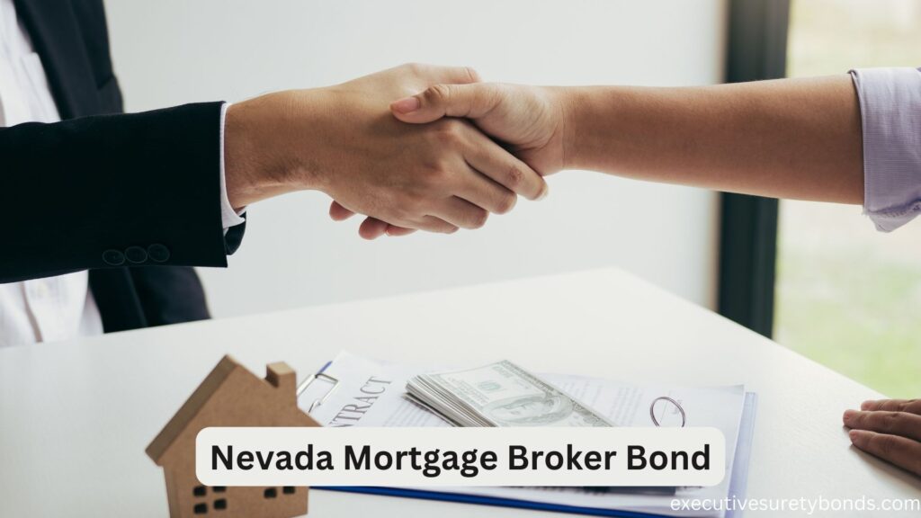 Nevada Mortgage Broker Bond