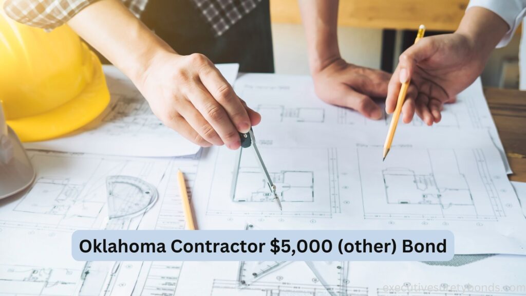 Oklahoma Contractor $5,000 (other) Bond