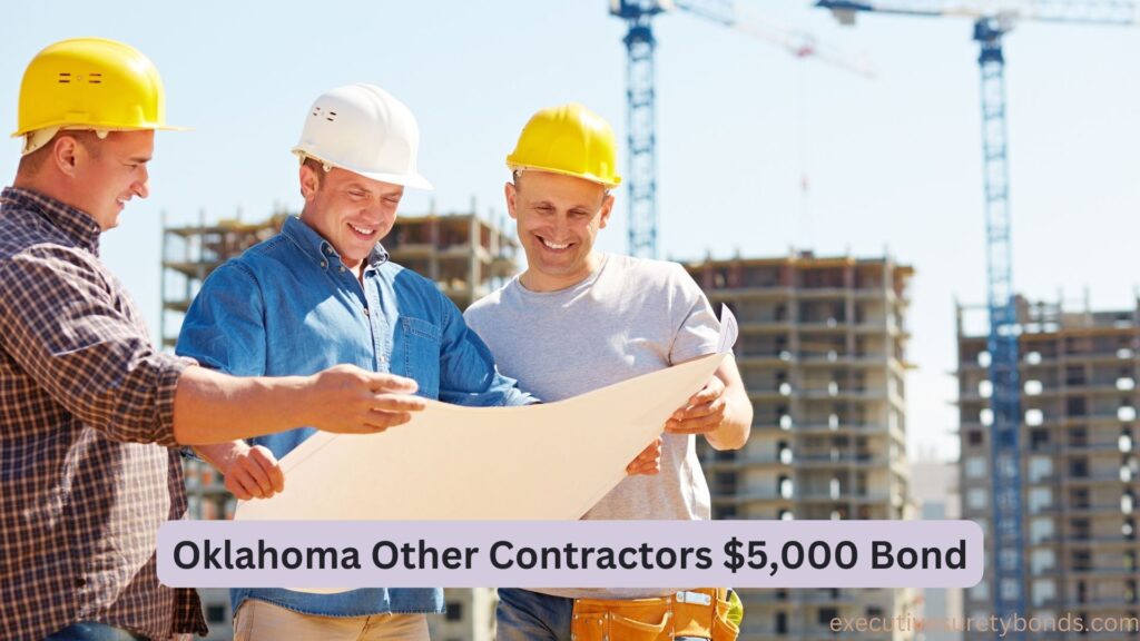 Oklahoma Other Contractors $5,000 Bond