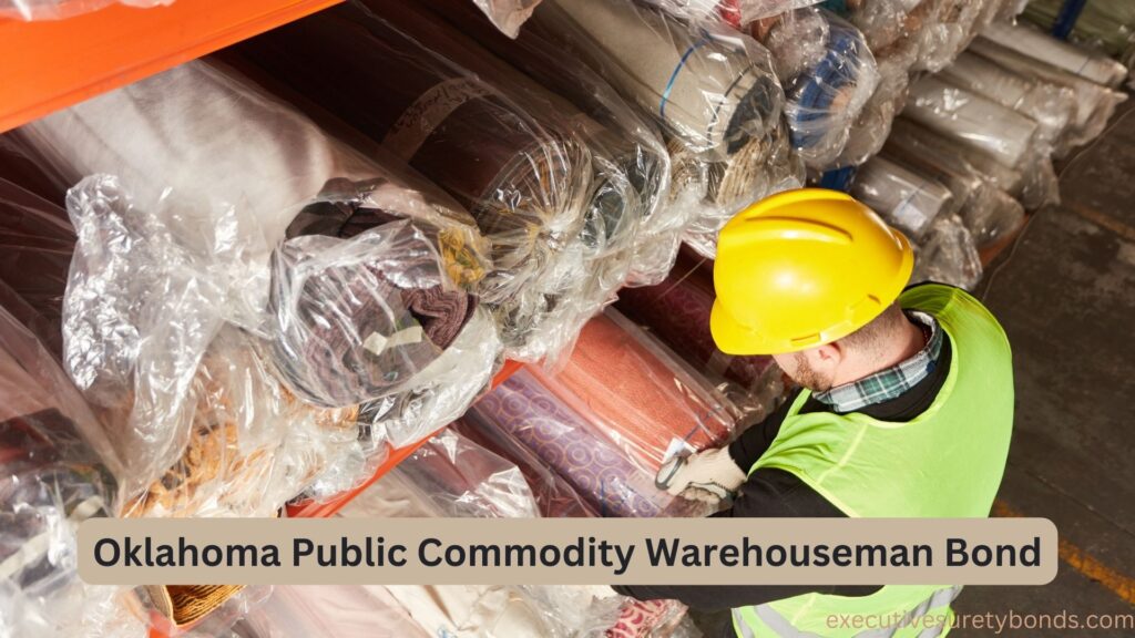 Oklahoma Public Commodity Warehouseman Bond