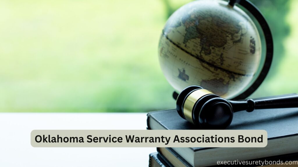 Oklahoma Service Warranty Associations Bond