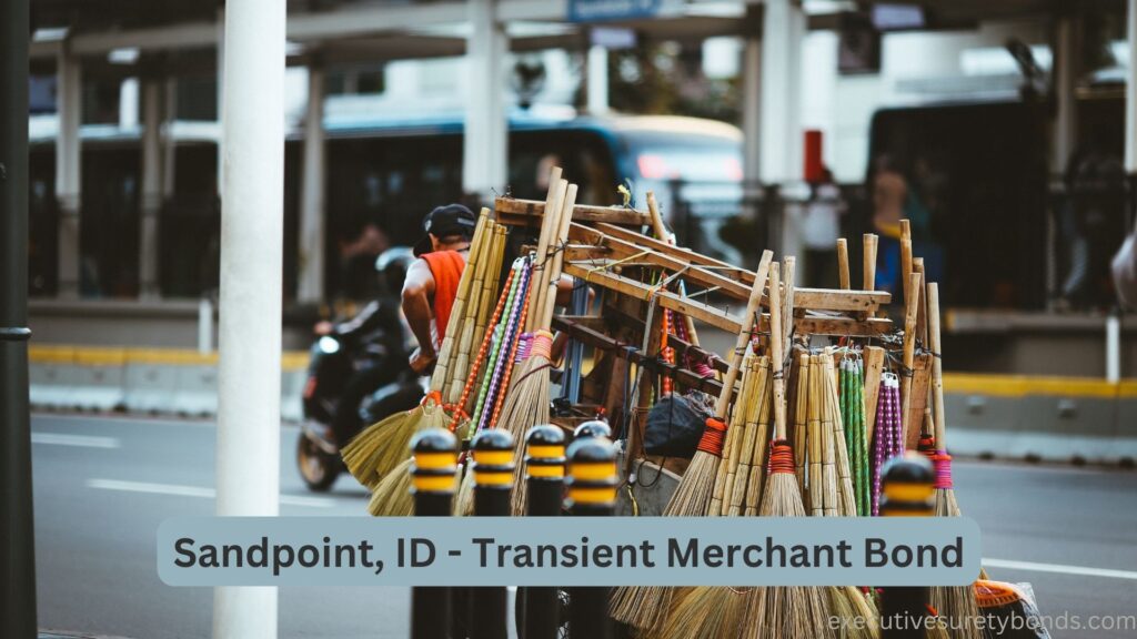 Sandpoint, ID - Transient Merchant Bond